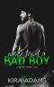 [Never Trust 01] • Never Trust a Bad Boy